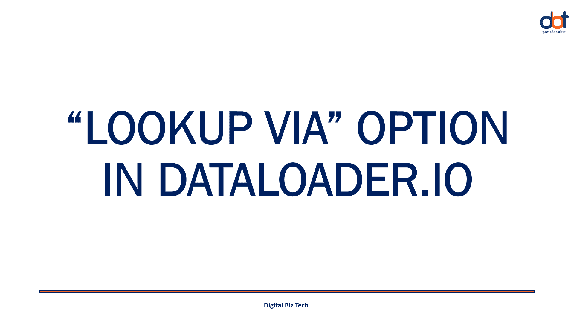 "LOOKUP VIA" Option in DATALOADER.IO